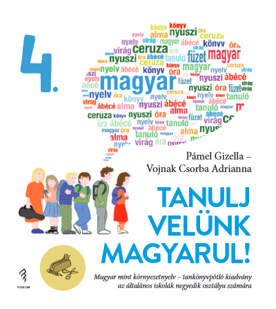 Tanulj velünk magyarul! (4. osztály)